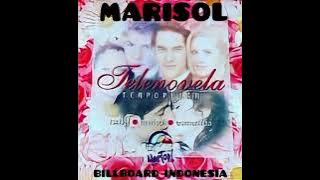 Marisol (Versi Indonesia) By Billboard Indonesia (Audio Stereo) #telenovela 