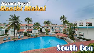 Karma Royal Haathi Mahal | South Goa | Luxurious Stay |  Cavelossim Beach |  @KarmaGroupGlobal