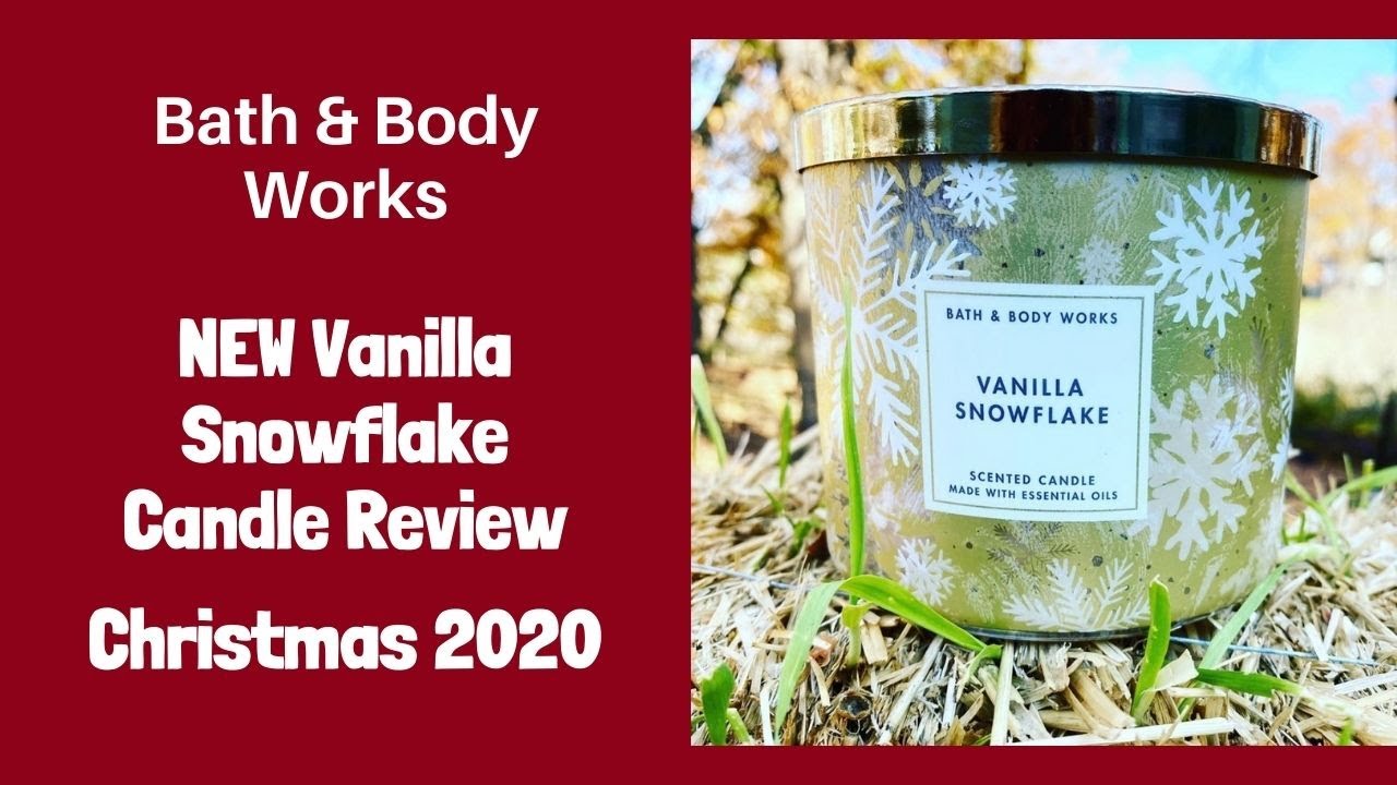 Bath & Body Works NEW Vanilla Snowflake Candle Review YouTube