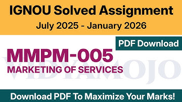 IGNOU MMPM 005 Solved Assignment 2025-26 PDF Download | IGNOU MBA
