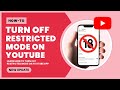 How To Turn Off Restricted Mode On YouTube (Mobile)
