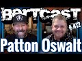 Bertcast # 412 - Patton Oswalt & ME