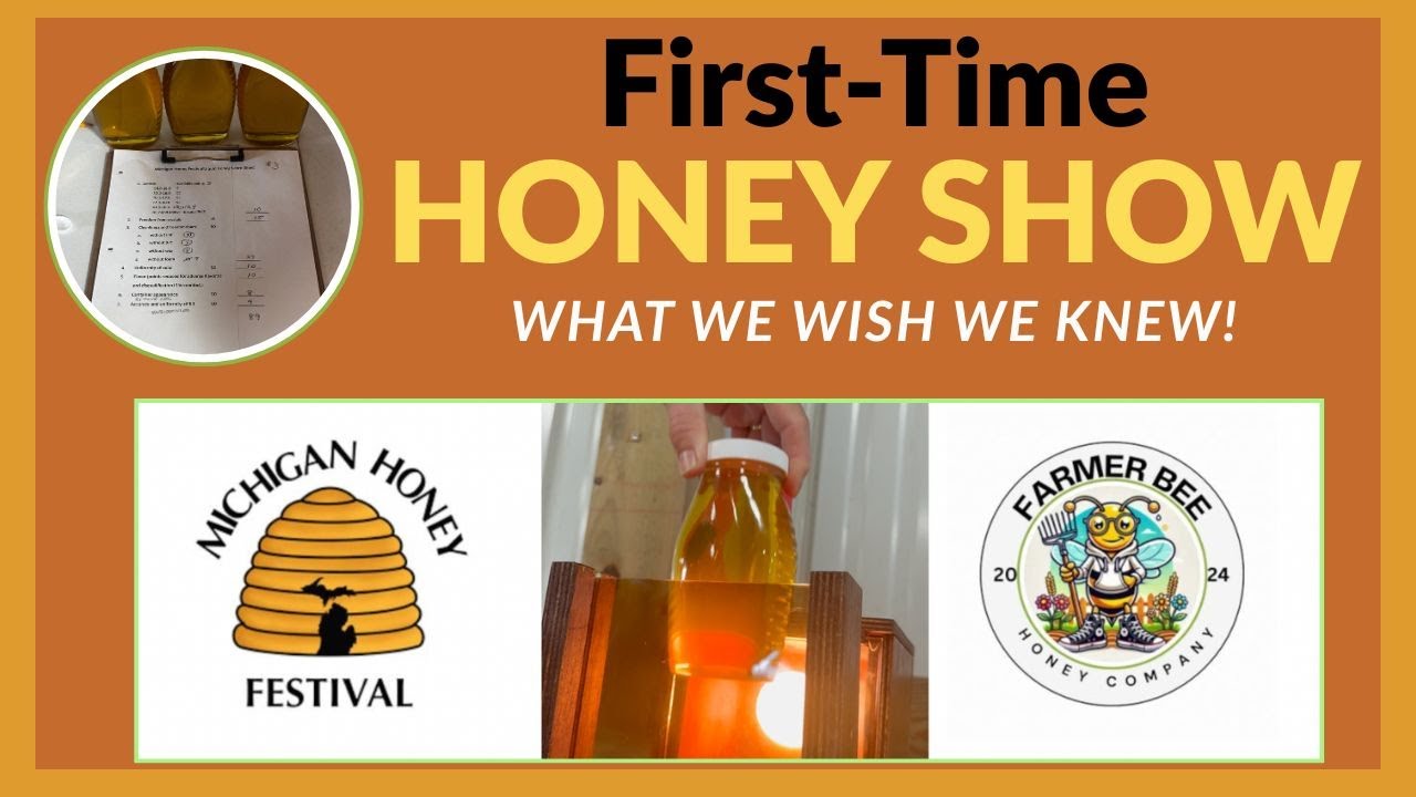 We Entered the Honey Competition at Michigan Honey Festival (Judging Tips for First-Year Beekeepers)