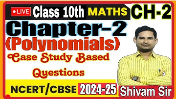 Class-10(Maths) Chapter-2(Polynomials) Case Study Based Questions By-Shivam Sir #tiwariclasses