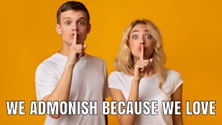 4 Scriptural Examples How We SHOULD Admonish The Sinner