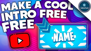 How to Make an Intro For YouTube Videos for Free (No Watermark)