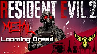 Resident Evil 2 - Looming Dread 【Intense Symphonic Metal Cover】