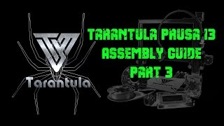 Tarantula Prusa I3 Assembly Part 3 - (Z Axis Right Side, B-5)