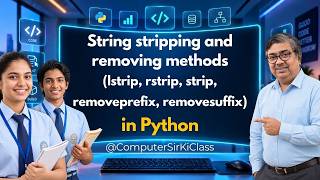 Python String strip and remove | strip, lstrip, rstrip, removeprefix & removesuffix