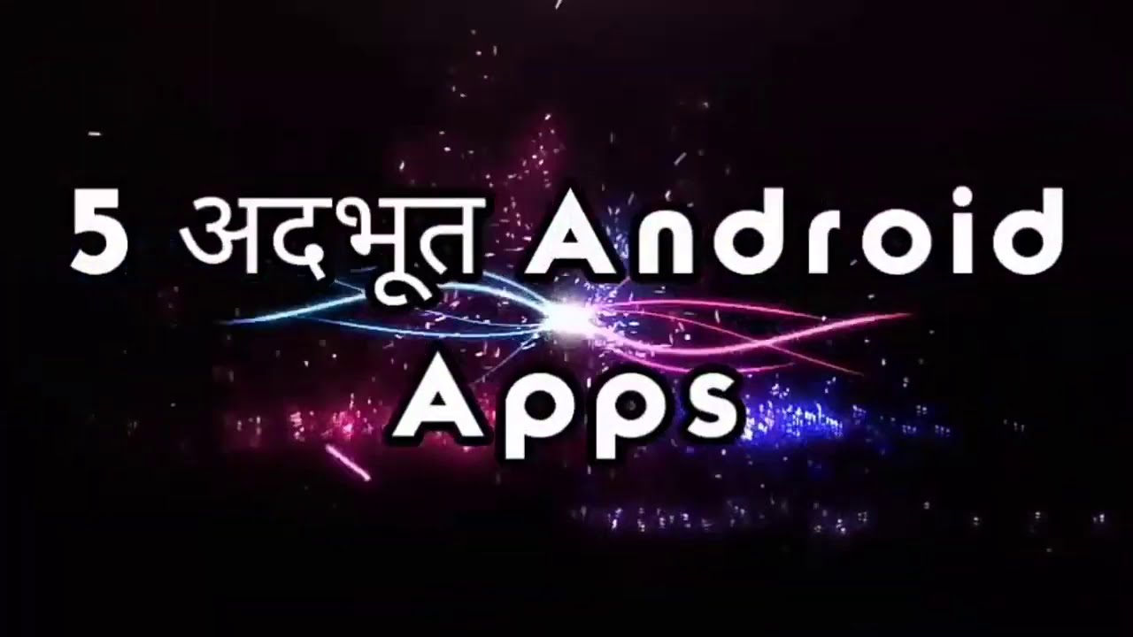 5 Amazing Android Apps in Nepali | 5 Awesome Android Apps Nepali | Top 5 Android Apps | TEACH POWER