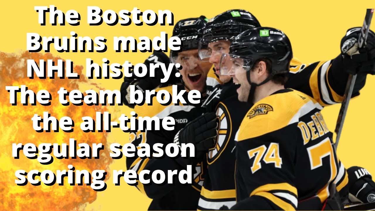 The Boston Bruins made NHL history The team broke the all time regular