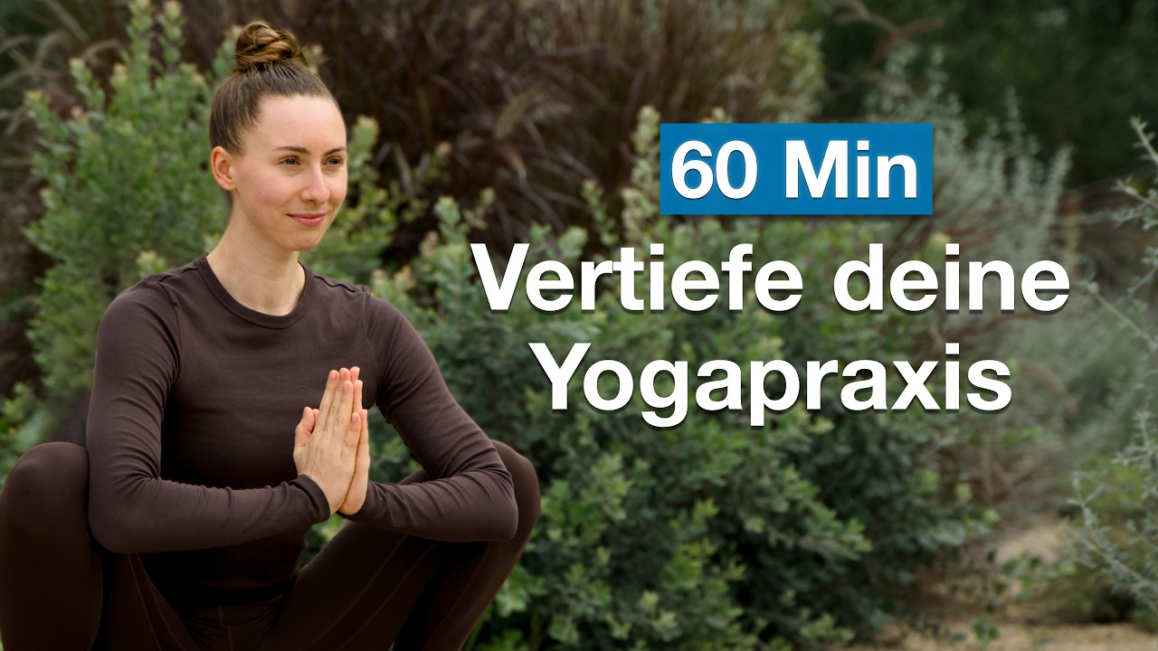 Yoga 60 Min für die Mittelstufe | vertief deine Praxis (ruhig & kraftvoll)
