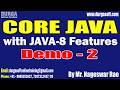 CORE JAVA with JAVA-8 Features tutorials || Demo - 2 || by Mr. Nageswar Rao On 06-03-2026 @6PM (IST)