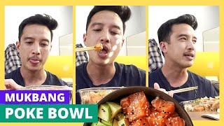 mukbang • POKE BOWL 🍲 and STINKY shrimp paste eggplant 🦐🍆