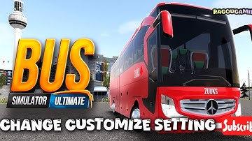 How to Change and Customize Setting in Bus Simulator Ultimate Game 