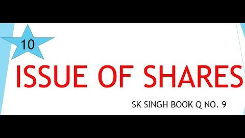 # 10  issue of share  Q N 9 |  12th(Accounts)Dr. S.K. Singh Books | by rahul singh commerce classes