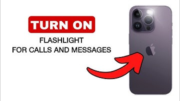 How to Make iPhone Flash for Messages and Calls - 2024 (Quick And Easy)