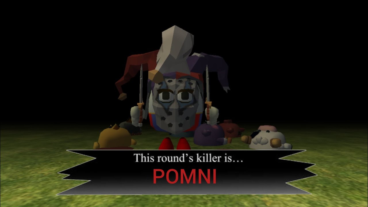 THIS ROUND KILLER IS POMNI CHICKEN GUN FORSAKEN 