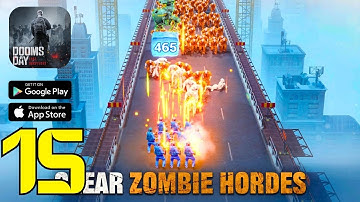 Doomsday: Last Survivors Gameplay Walkthrough Part 15 - Facing a Mutant Horde? (iOS, Android)