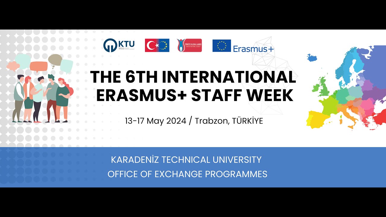 Karadeniz Technical University - 6th International Erasmus+ Staff Week - Highlights