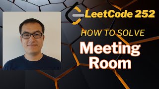 LeetCode 252 - MeetingRoom - WhiteBoard with Java solution explained