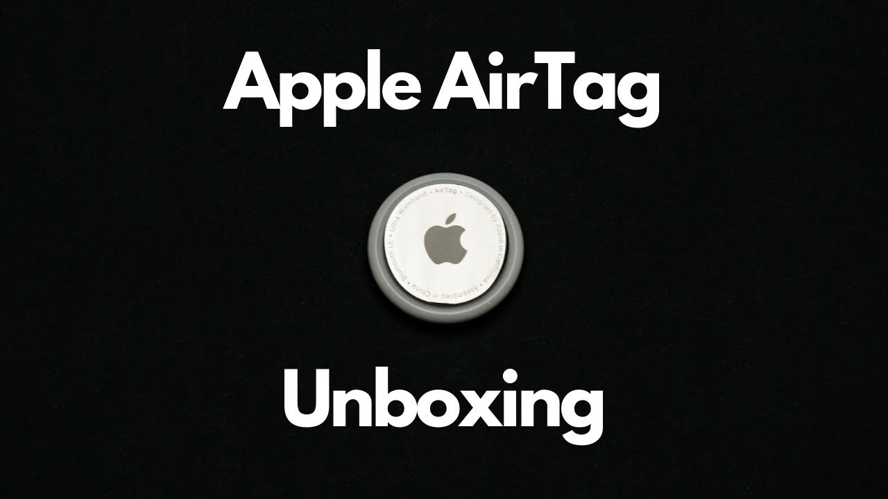 Apple AirTags - Unboxing 