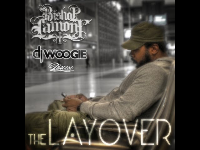 Watch Bishop Lamont - Bathroom Break - The Layover on YouTube Watch Bishop Lamont - Bathroom Break - The Layover on YouTube