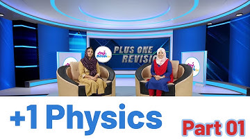 First Bell 2.0 Plus One Physics Revision Class 01