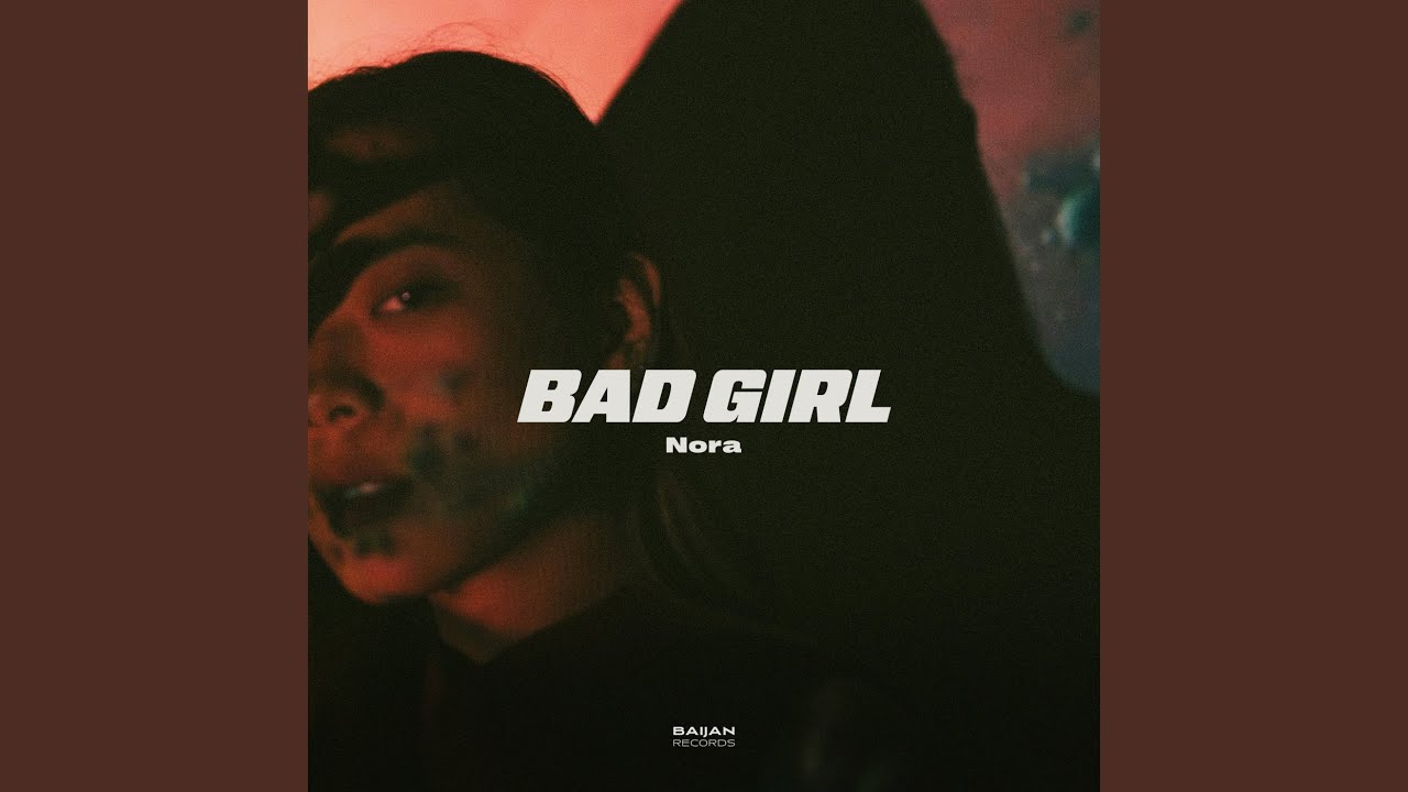 Bad Girl