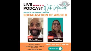 Socialization Of Abuse Episode 12 | Ruchika Kharbanda