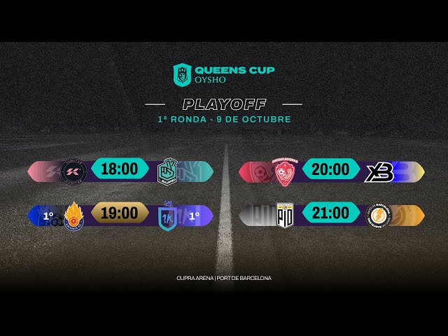 👑 Queens Cup Oysho - 1ª RONDA de PLAYOFF ⚽ #QueensCupPlayoff 