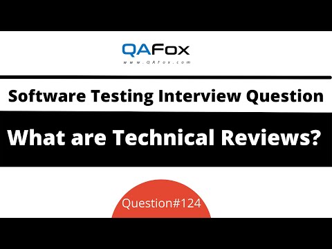 What are Technical Reviews? (Software Testing Interview Question #124)