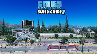 This Is The ULTIMATE Tram & Train Combo In Cities Skylines! | Build Guide 2