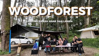 CAMPING KELUARGA RAMAH LANSIA & ANAK DI WOODFOREST | ALLTREK HILGERS