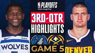 Denver Nuggets vs Minnesota Timberwolves Game 5 Highlights 3rd-QTR | May 14 | 2024 NBA Playoffs