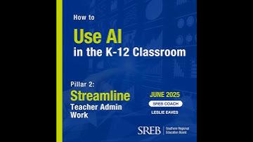 Summer AI Series: Using AI to Help Streamline Teachers