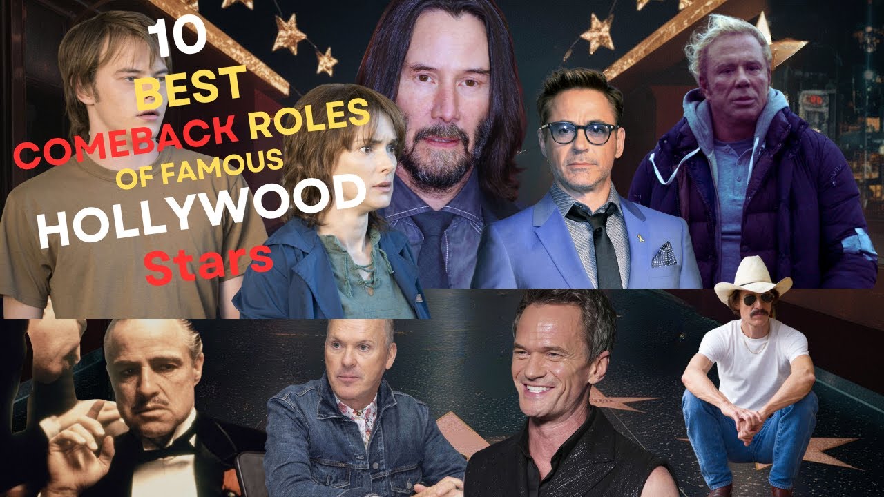10 Best Comeback Roles Of Famous hollywood Actors | trending beast ...