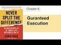 Detecting liars in a negotiation - chapter 8 guaranteed execution