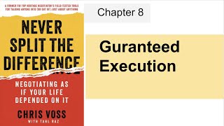 Detecting liars in a negotiation - chapter 8 guaranteed execution