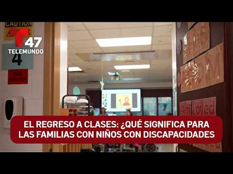 Back to school: What it means for families with children with disabilities