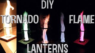DIY Tornado Flame Lanterns