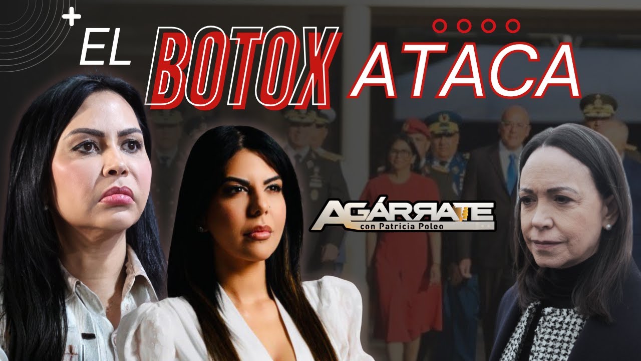 DELSA E INDIRA: TODO EL BOTOX CONTRA MARÍA CORINA