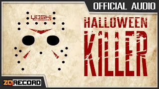 Halloween Killer - Yoshi Official Audio