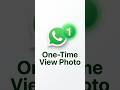How To Send One Time View Pictures On WhatsApp | How To Send View Once Photo On WhatsApp