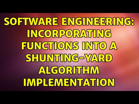Software Engineering: Incorporating functions into a Shunting-Yard algorithm implementation