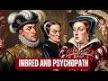 The Disgusting Inbred Marriage: Madness, Syphilis &amp; Murder