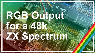 RGB Output from a ZX Spectrum 48k with a VLA82S