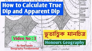 Calculation of True Dip and Apparent Dip ll Geological Map ll By Geo Funda