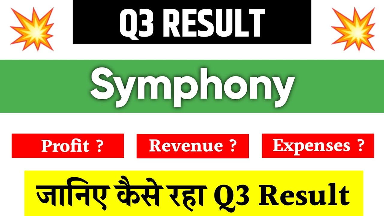 Symphony Q3 Results 2025 | Symphony share news | Symphony share latest news
