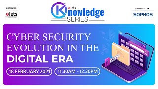 Cyber Security Evolution in the Digital Era